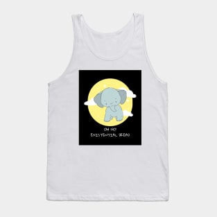 Oh no! Existential dread cute elephant funny meme Tank Top